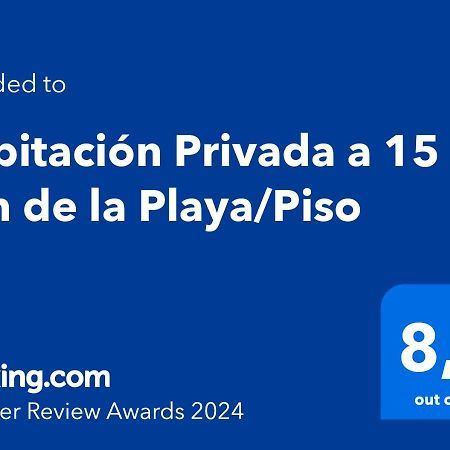 Habitacion Privada A 15 Min De La Playa/Piso Hotel อูเอลบา ภายนอก รูปภาพ